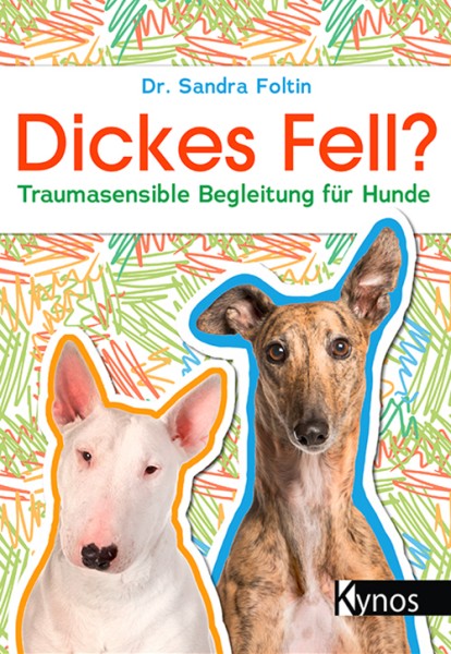 Dickes Fell? - Traumasensible Begleitung für Hunde